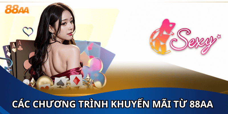 Các chương trình khuyến mãi từ 88AA