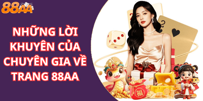 Những Lời Khuyên Của Chuyên Gia Về Trang 88aa
