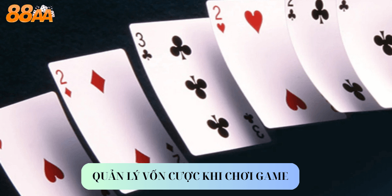 Quản lý vốn cược khi chơi game