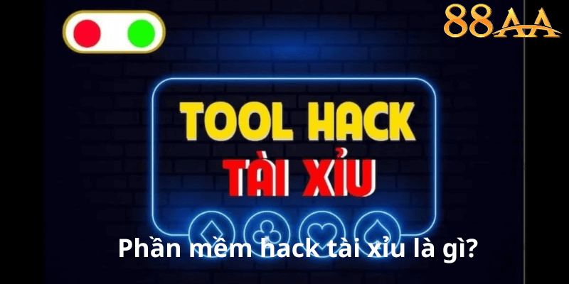Phần mềm hack tài xỉu là gì?